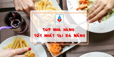 TOP 5 nhà hàng có chất lượng ẩm thực tốt nhất tại Đà Nẵng