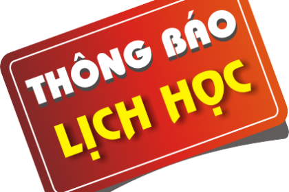 Lịch học khoá 22. Áp dụng từ ngày 19/ 09 / 2022 đến 24/09