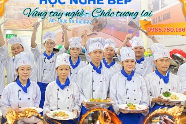 Nghề nấu ăn học trường nào? Gợi ý tuyệt vời cho các bạn yêu bếp