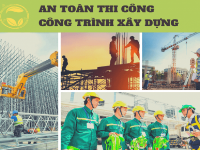 An toàn lao động trên công trường