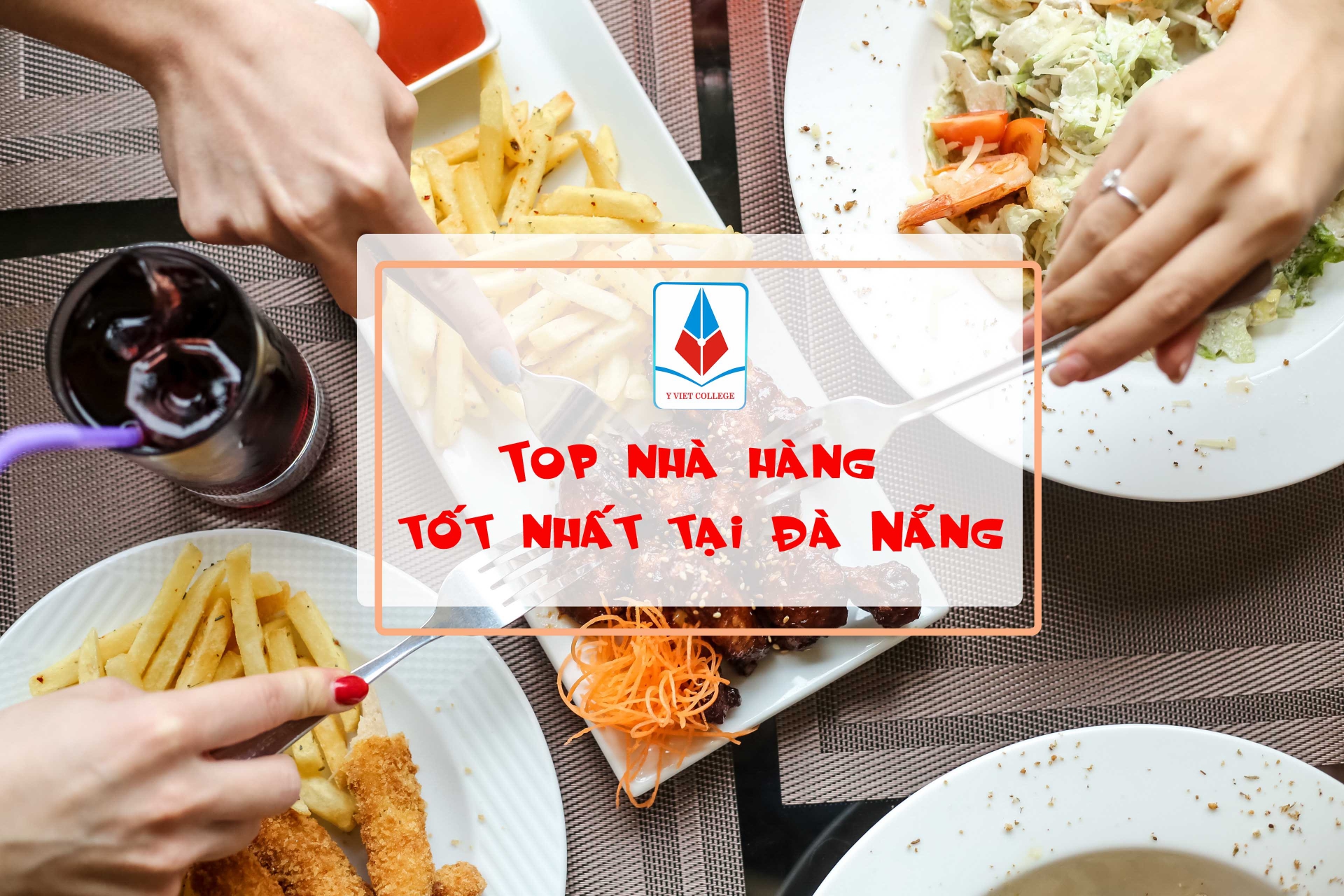 top-5-nha-hang-co-chat-luong-tot-nhat-o-da-nang